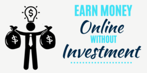 earn-money-online-without-investment